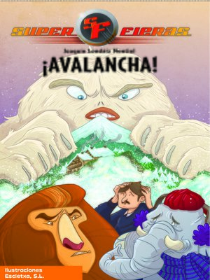 cover image of ¡Avalancha! (Serie Superfieras 5)